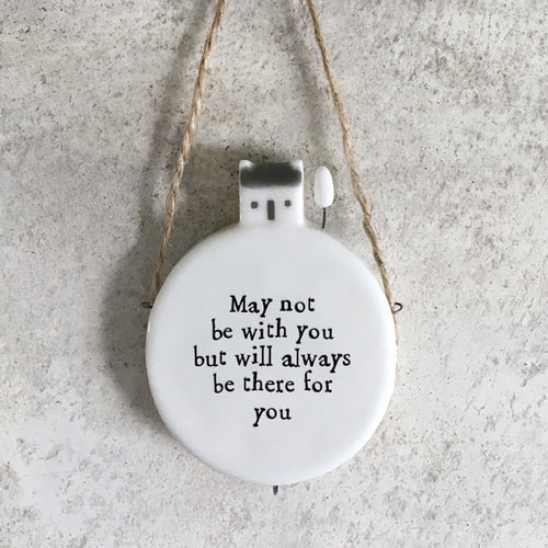 ‘May not be with you but will always be there for you’